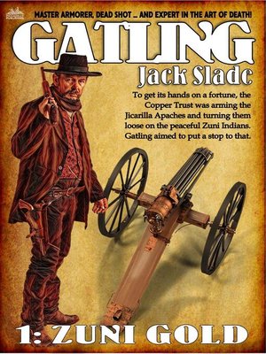 cover image of Zuni Gold (Gatling Western #1)